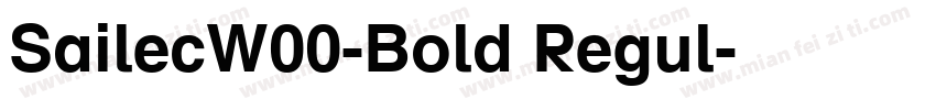 SailecW00-Bold Regul字体转换